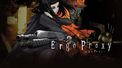 ergo proxy